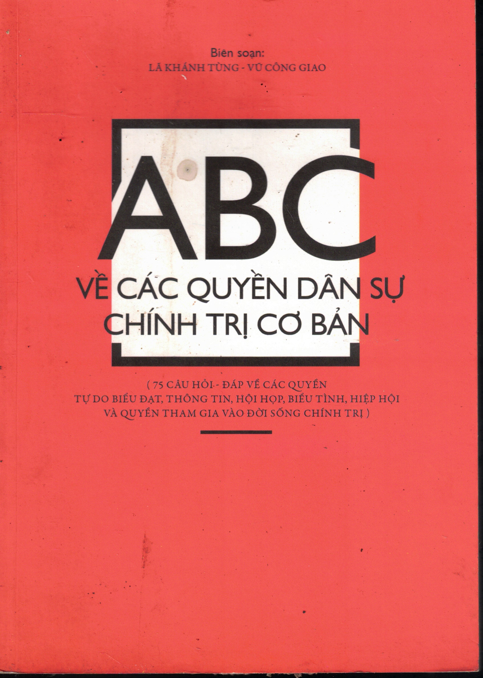 Cover of ABC Về Các Quyền Dân Sự Chính Trị Cơ Bản