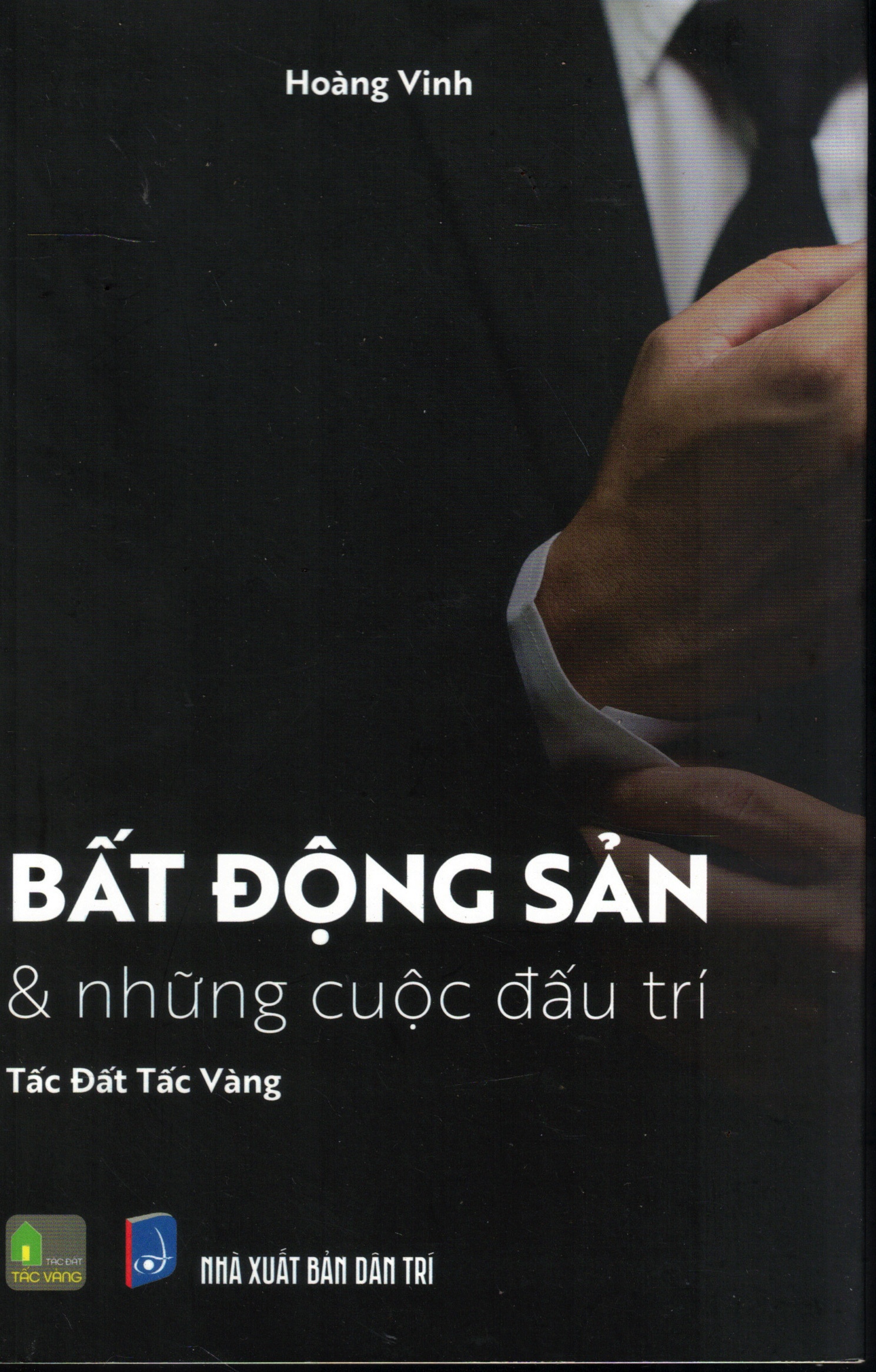 Cover of Bất Động Sản Và Những Cuộc Đấu Trí