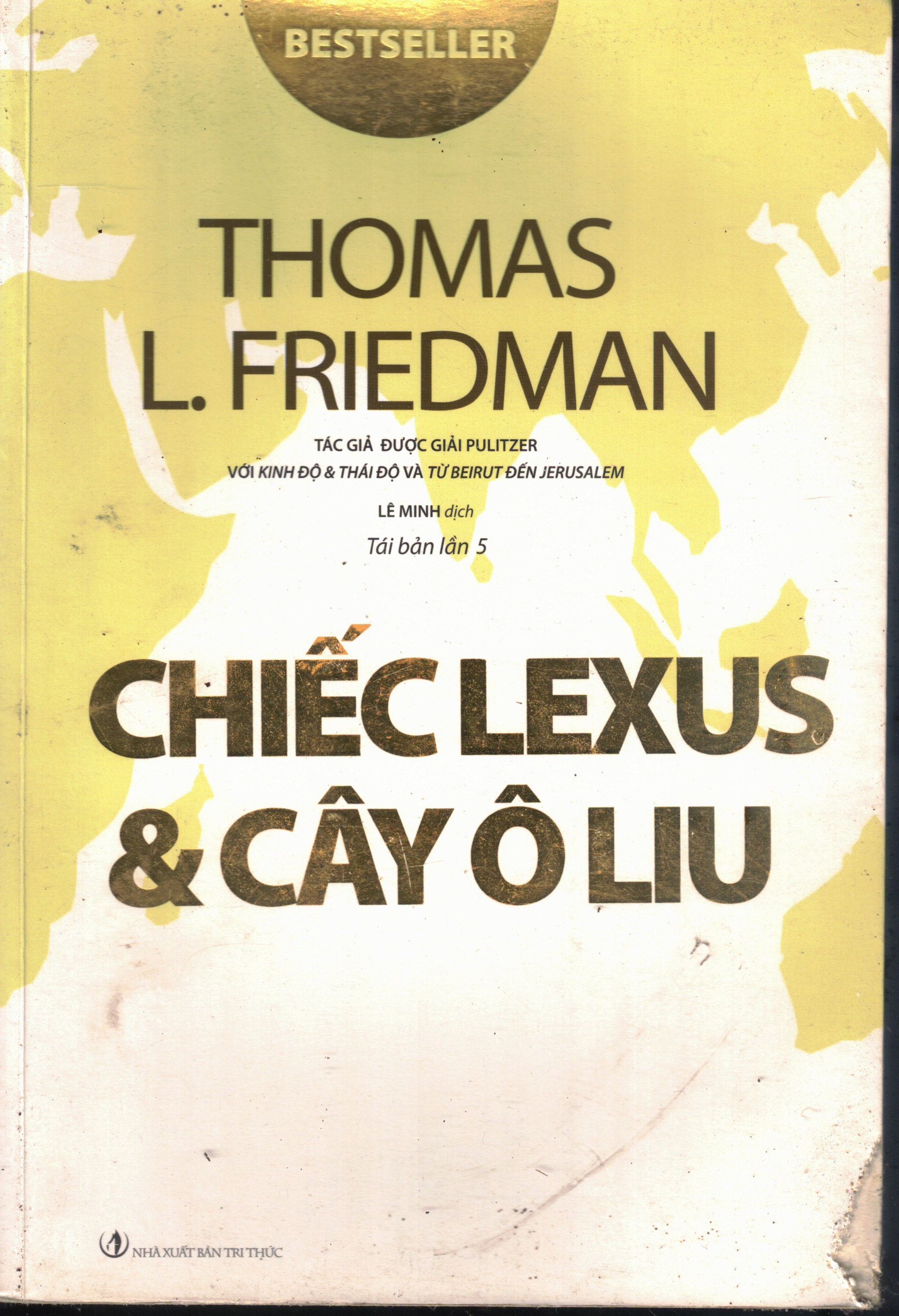 Cover of Chiếc Lexus Và Cây Ô Liu