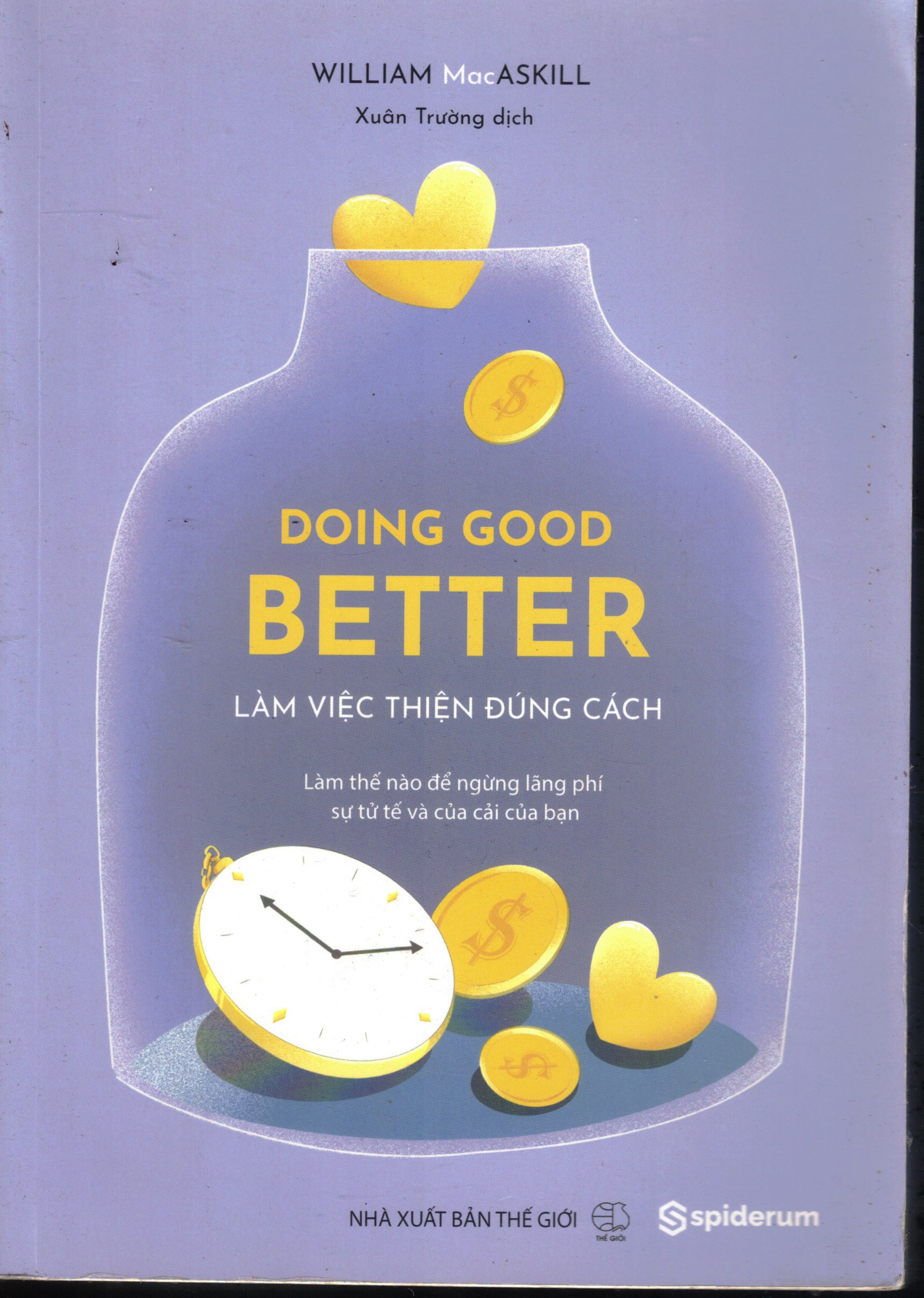 Cover of Doing Good Better - Làm Việc Thiện Đúng Cách