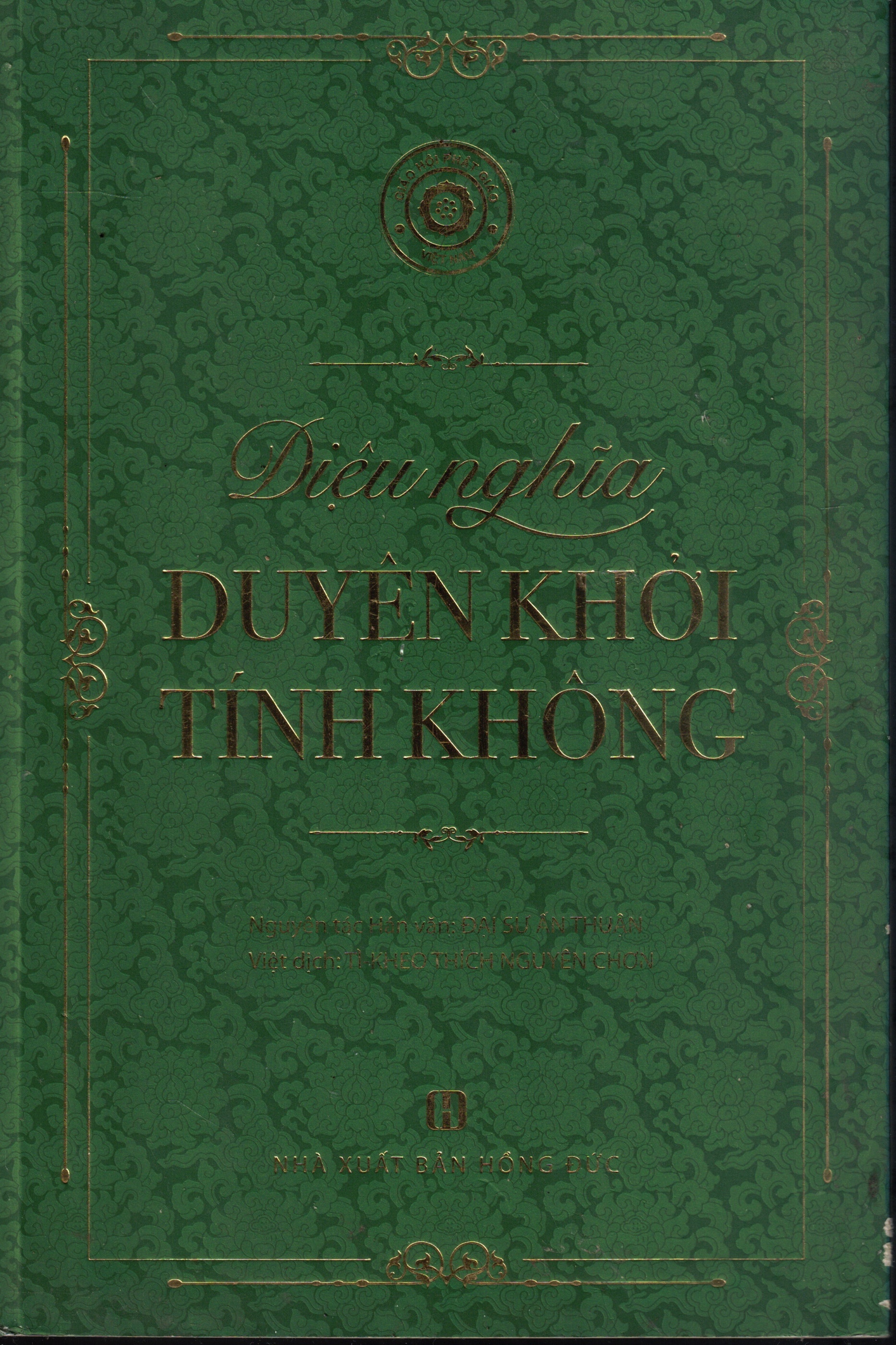 Cover of Duyên Khởi Tính Không Diệu Nghĩa