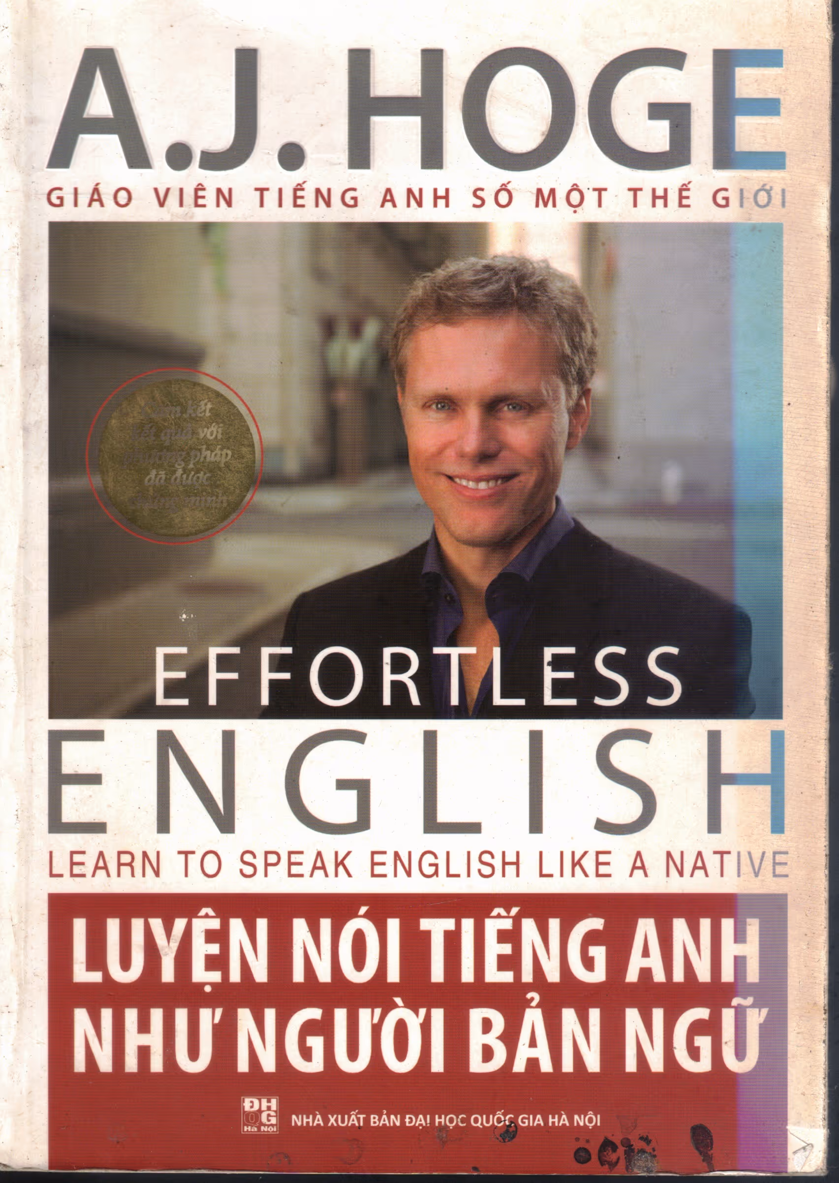 Cover of Effortless English - Luyện Nói Tiếng Anh Như Người Bản Ngữ