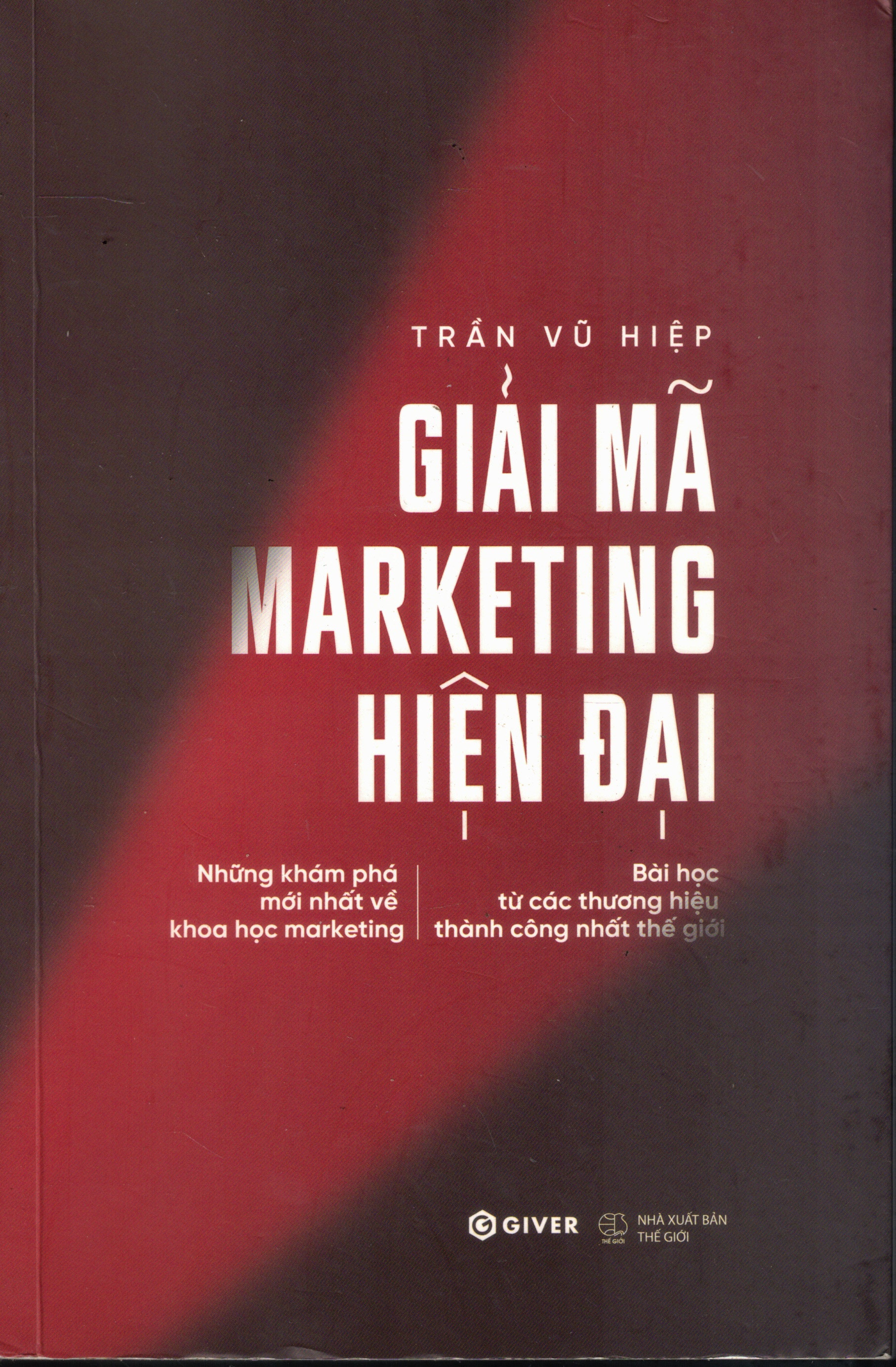 Cover of Giải Mã Marketing Hiện Đại
