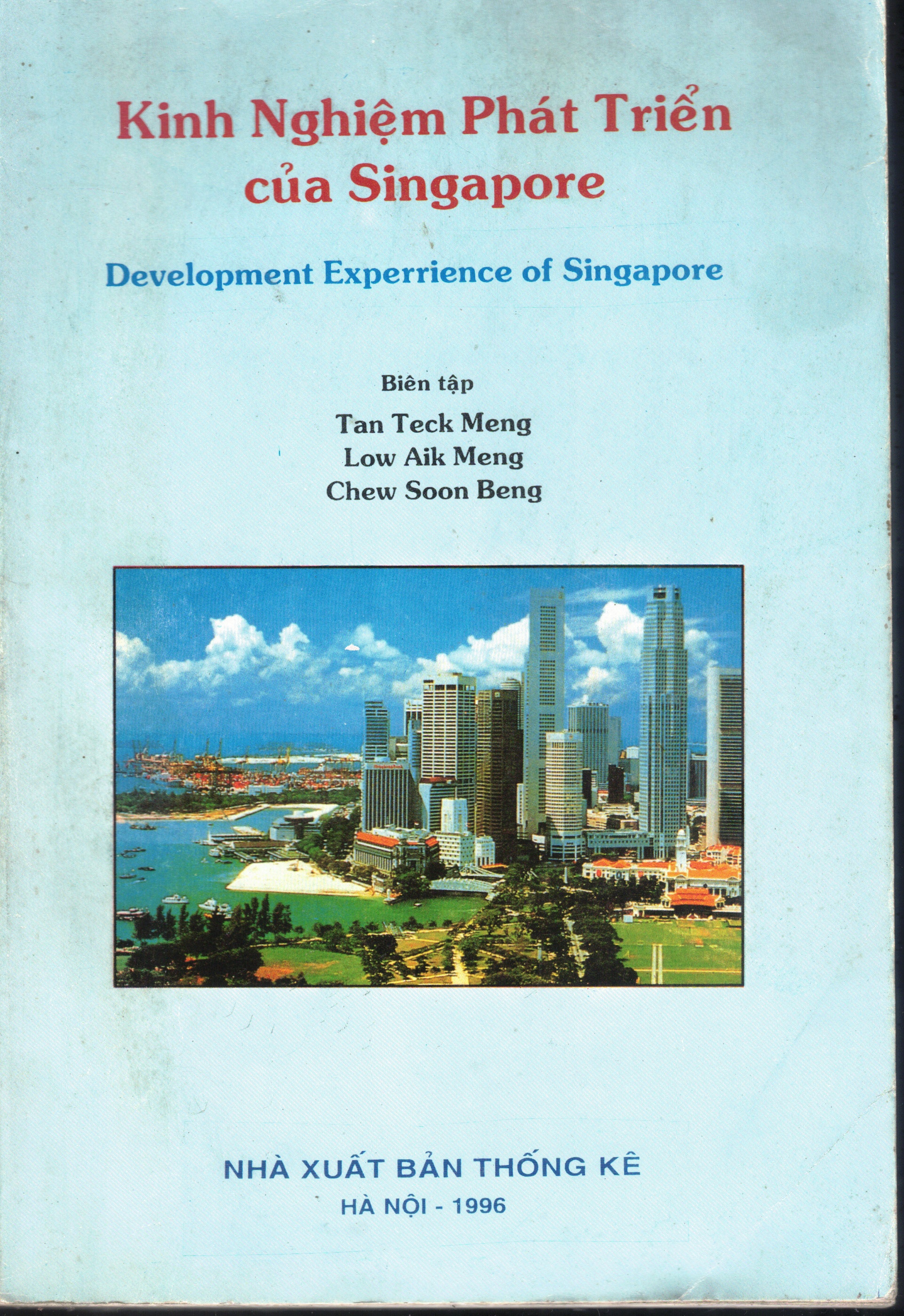Cover of Kinh Nghiệm Phát Triển Của Singapore - Development Experience of Singapore