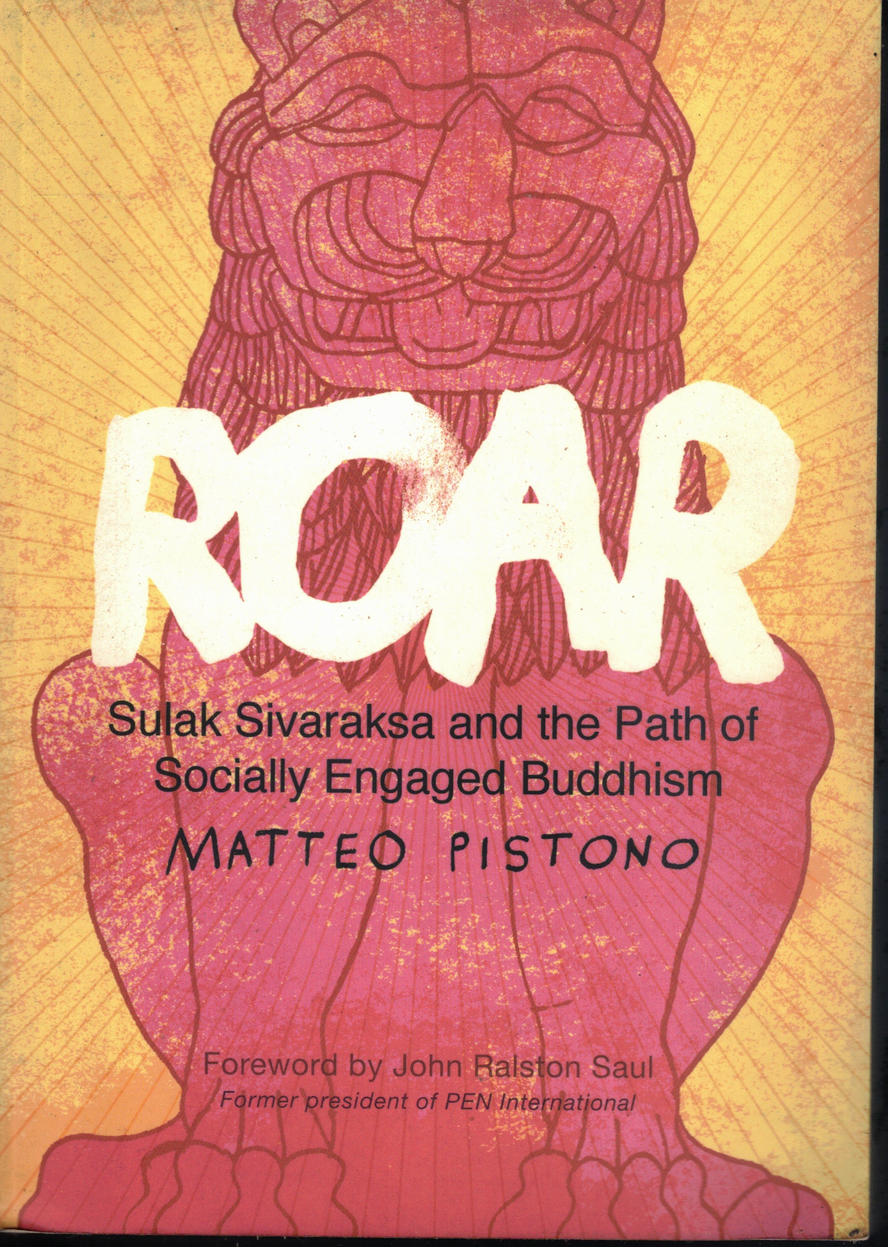 Cover of Roar: Sulak Sivaraksa and the Path of Socially Engaged Buddhism