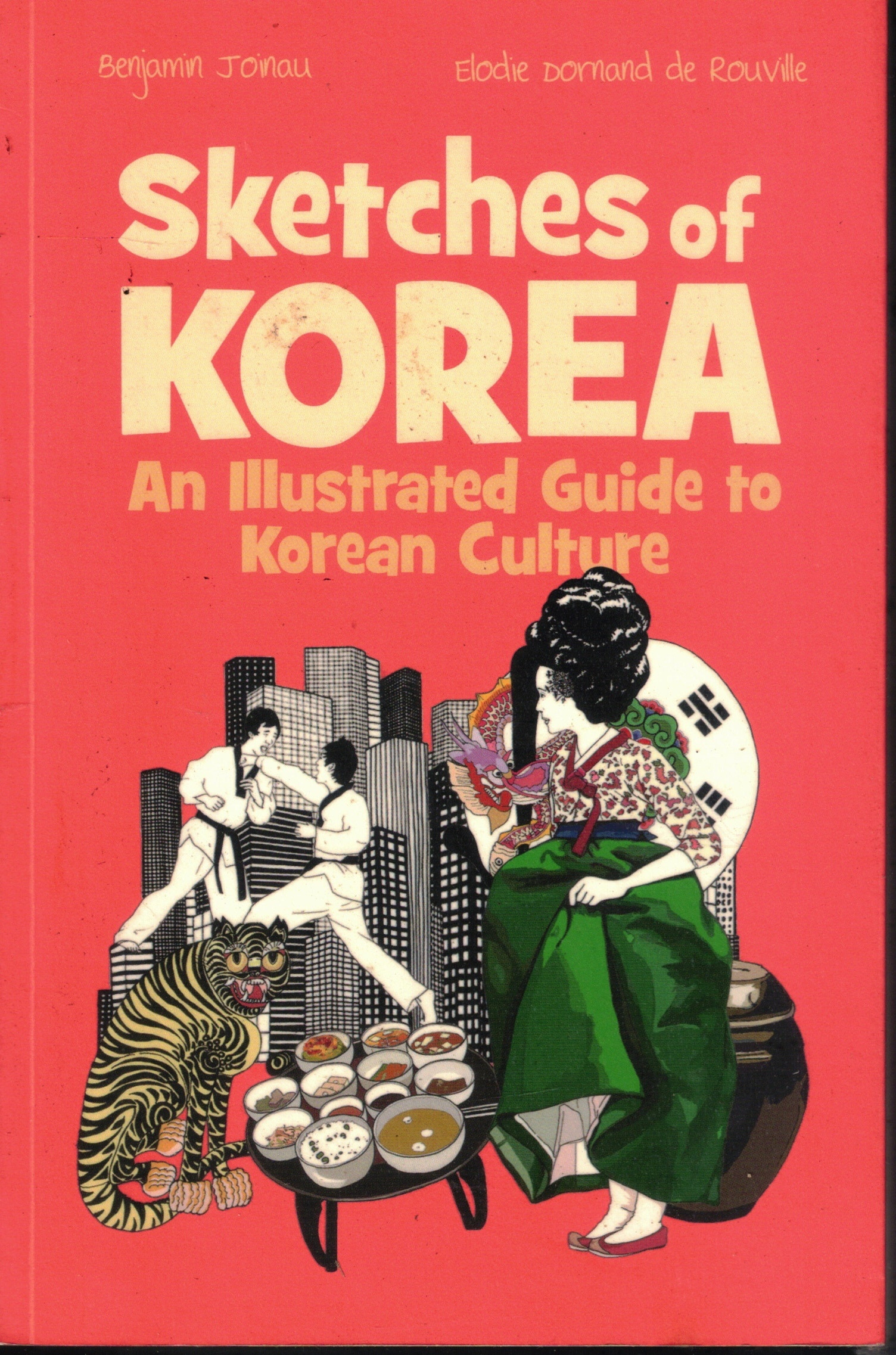 Cover of Sketches of Korea: An Illustrated Guide to Korean Culture
