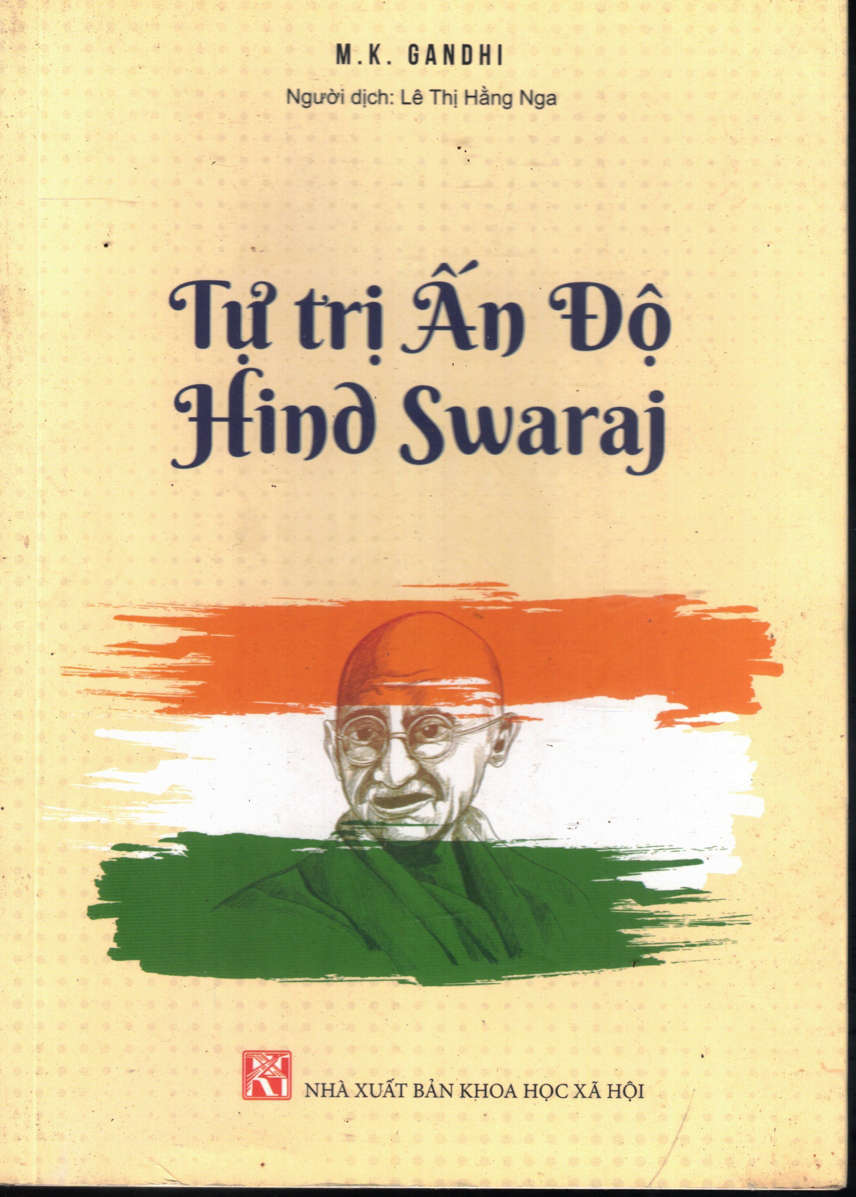 Cover of Tự Trị Ấn Độ - Hind Swaraj