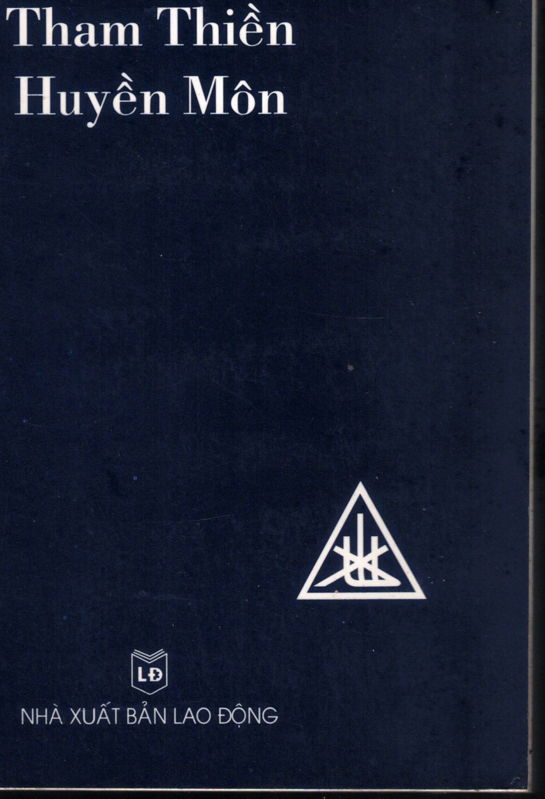 Cover of Tham Thiền Huyền Môn