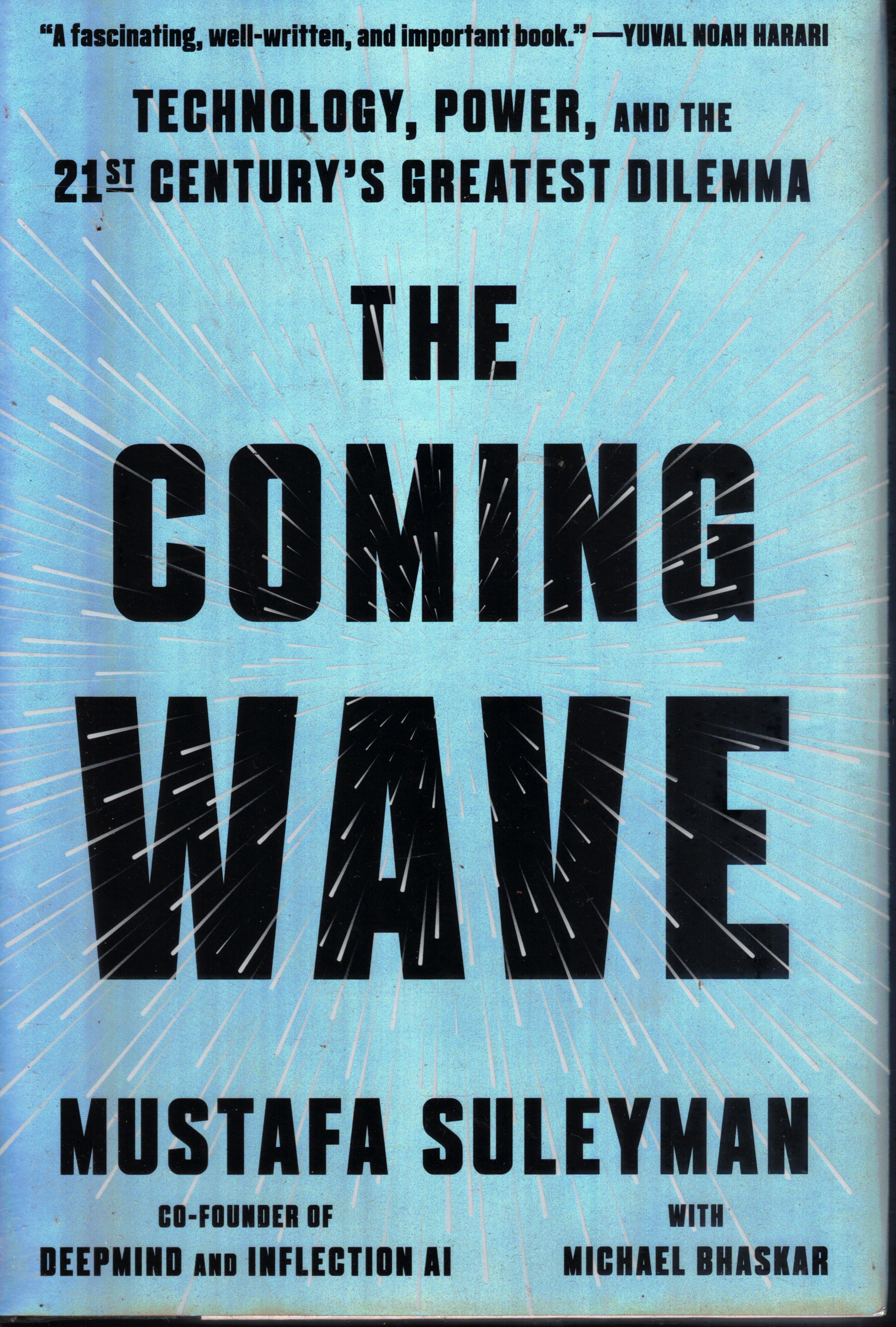 Cover of The Coming Wave: Technology, Power, and the 21st Century's Greatest Dilemma