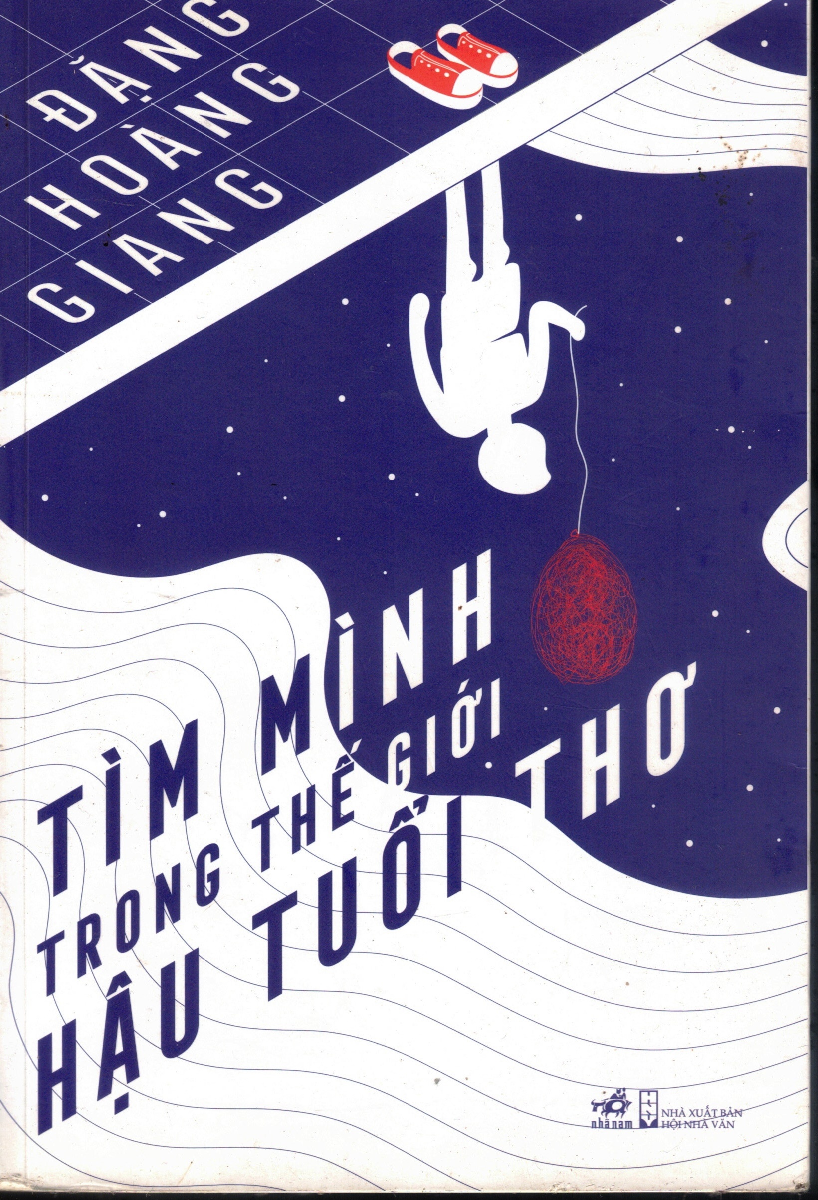Cover of Tìm Mình Trong Thế Giới Hậu Tuổi Thơ