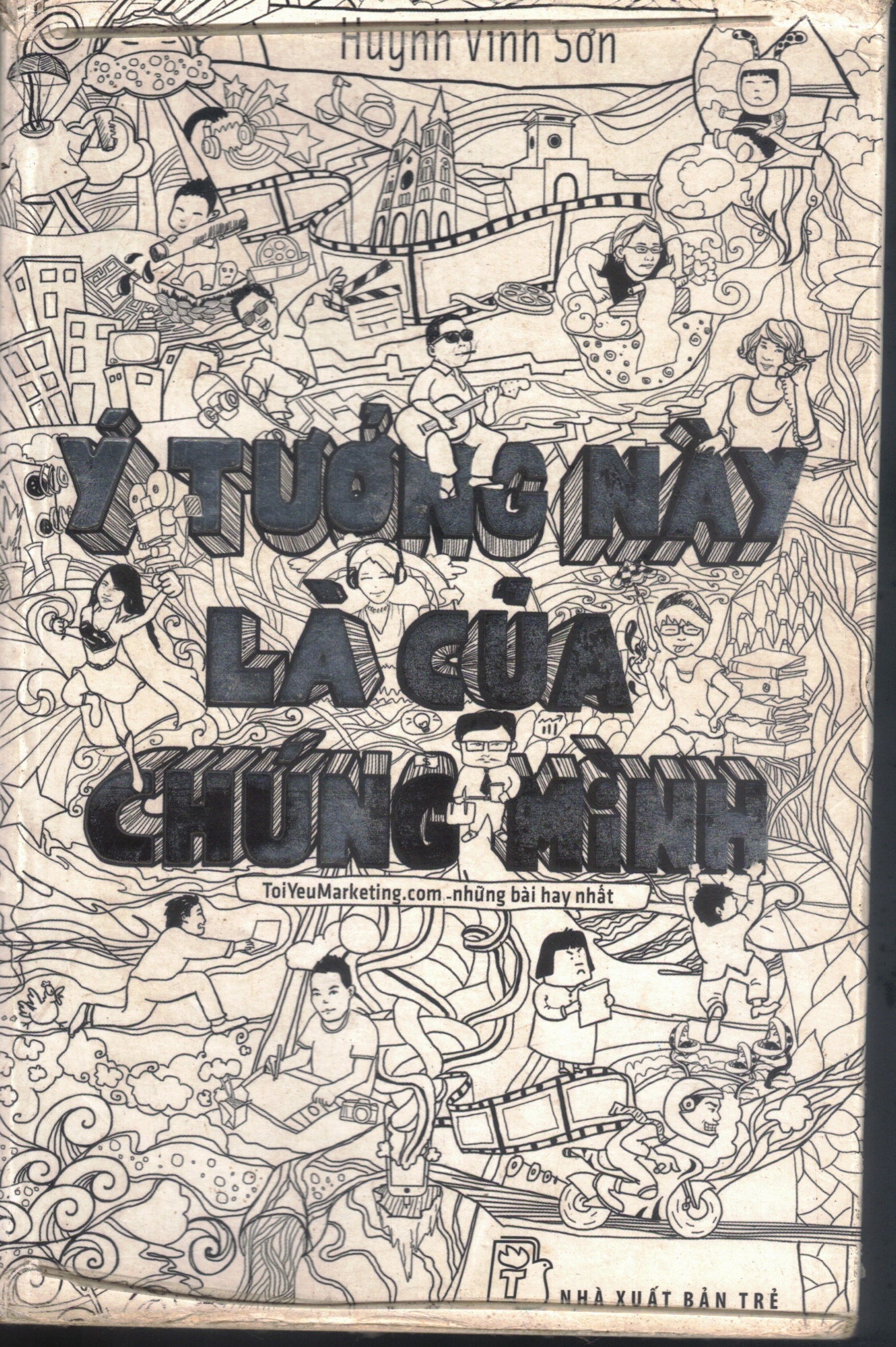 Cover of Ý Tưởng Này Là Của Chúng Mình