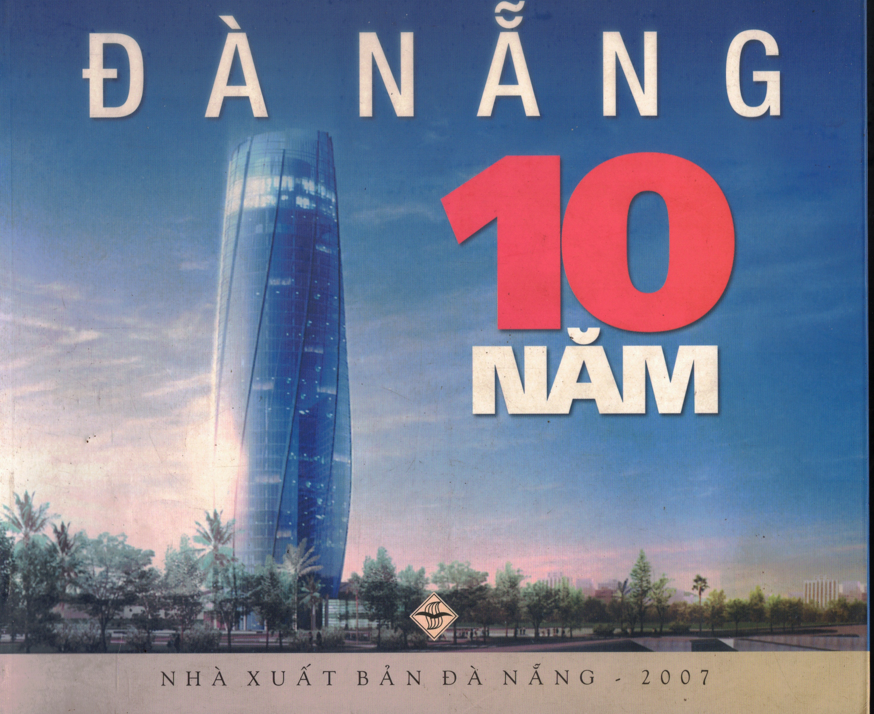 Cover of Đà Nẵng 10 Năm