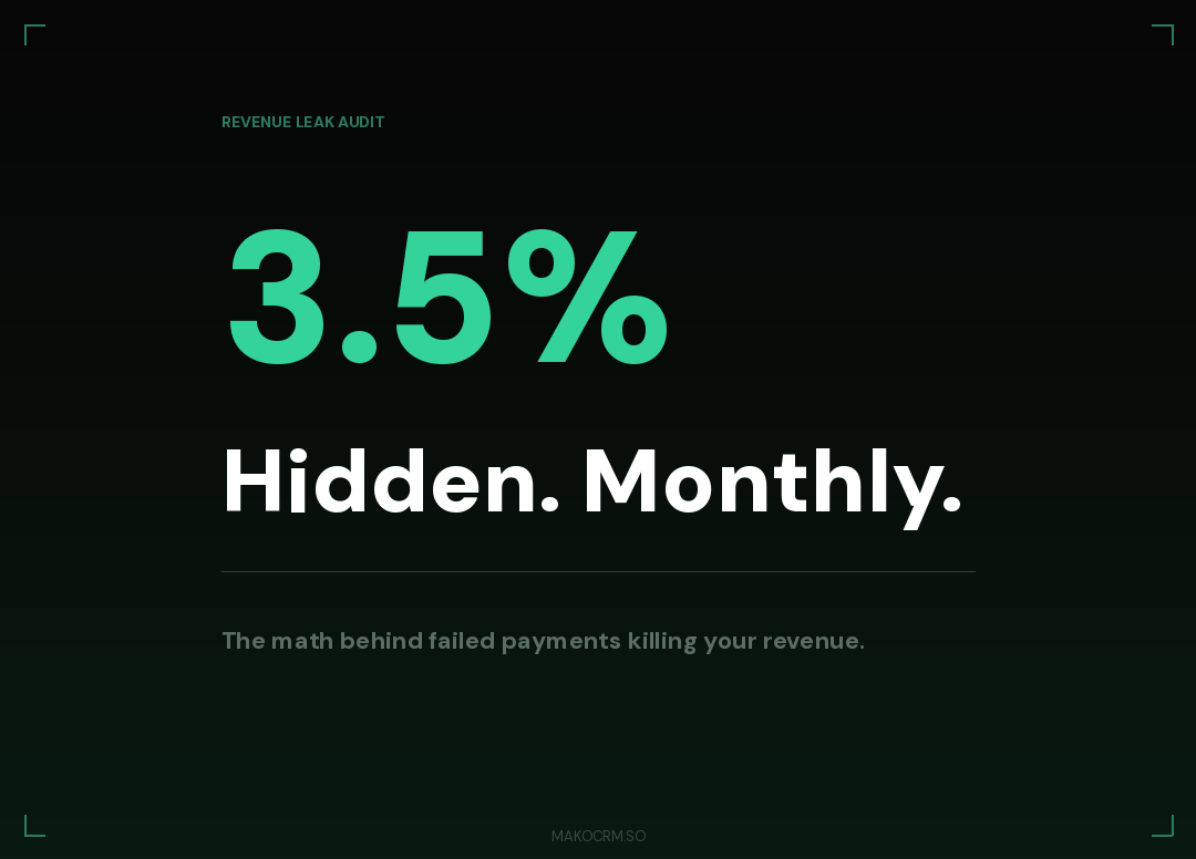 Hidden Math of Failed Payments