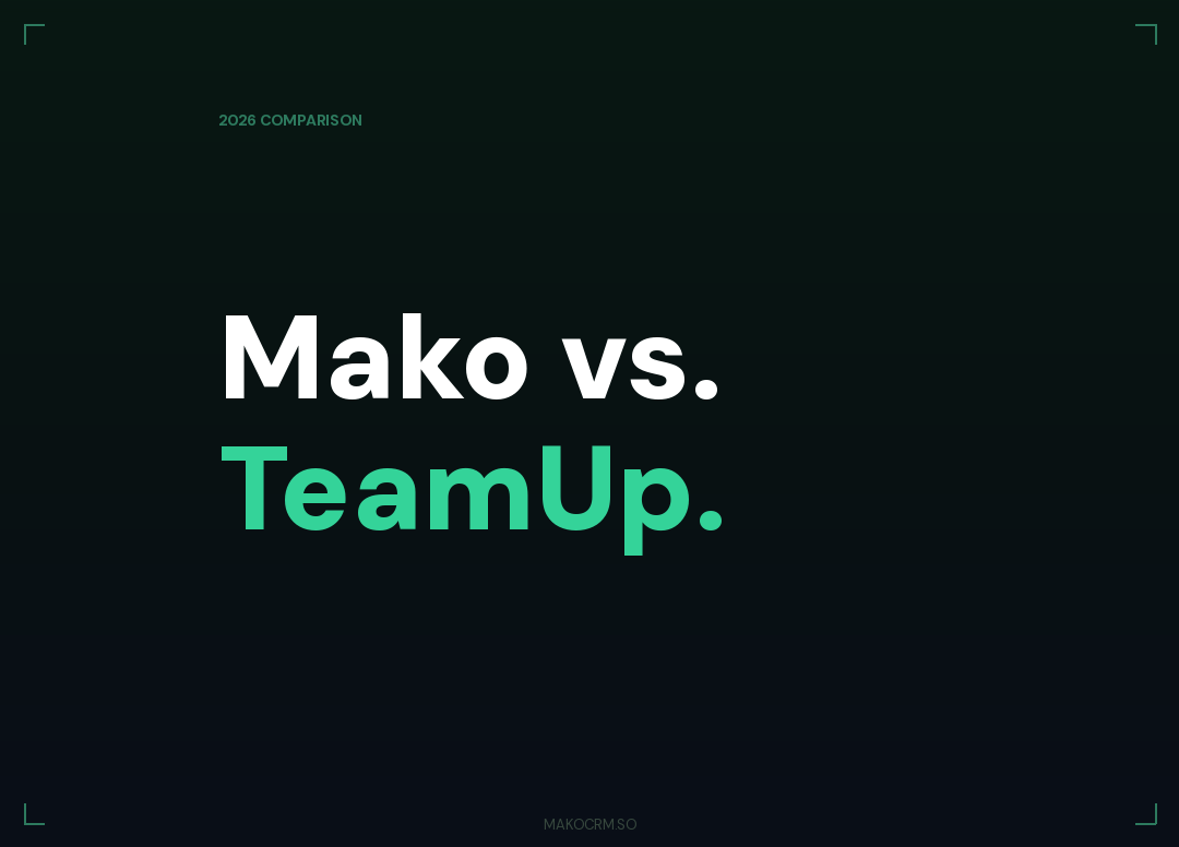 Mako vs TeamUp