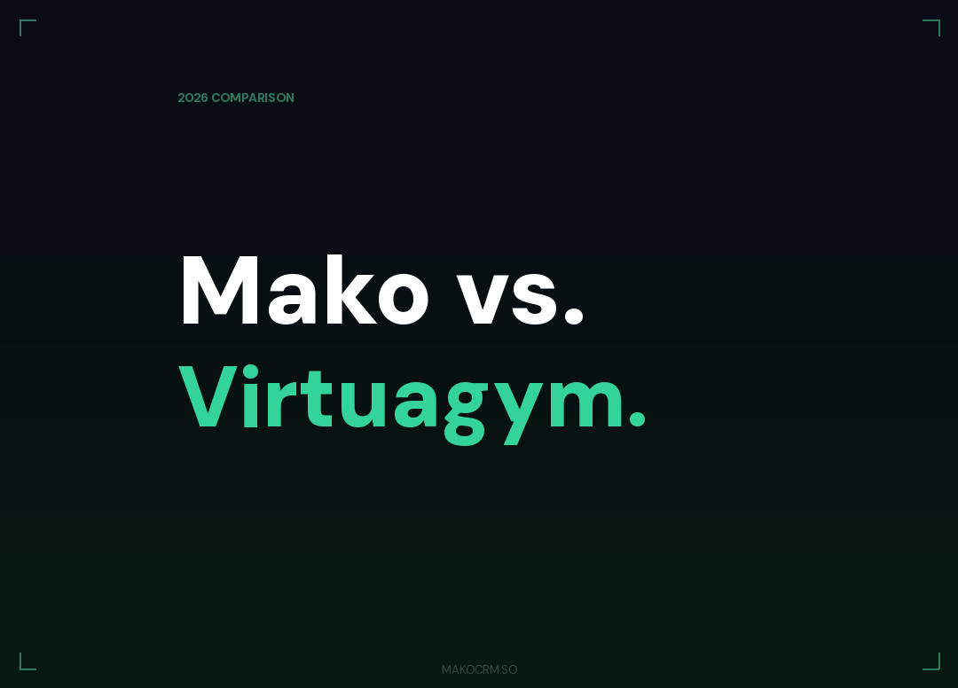 Mako vs Virtuagym