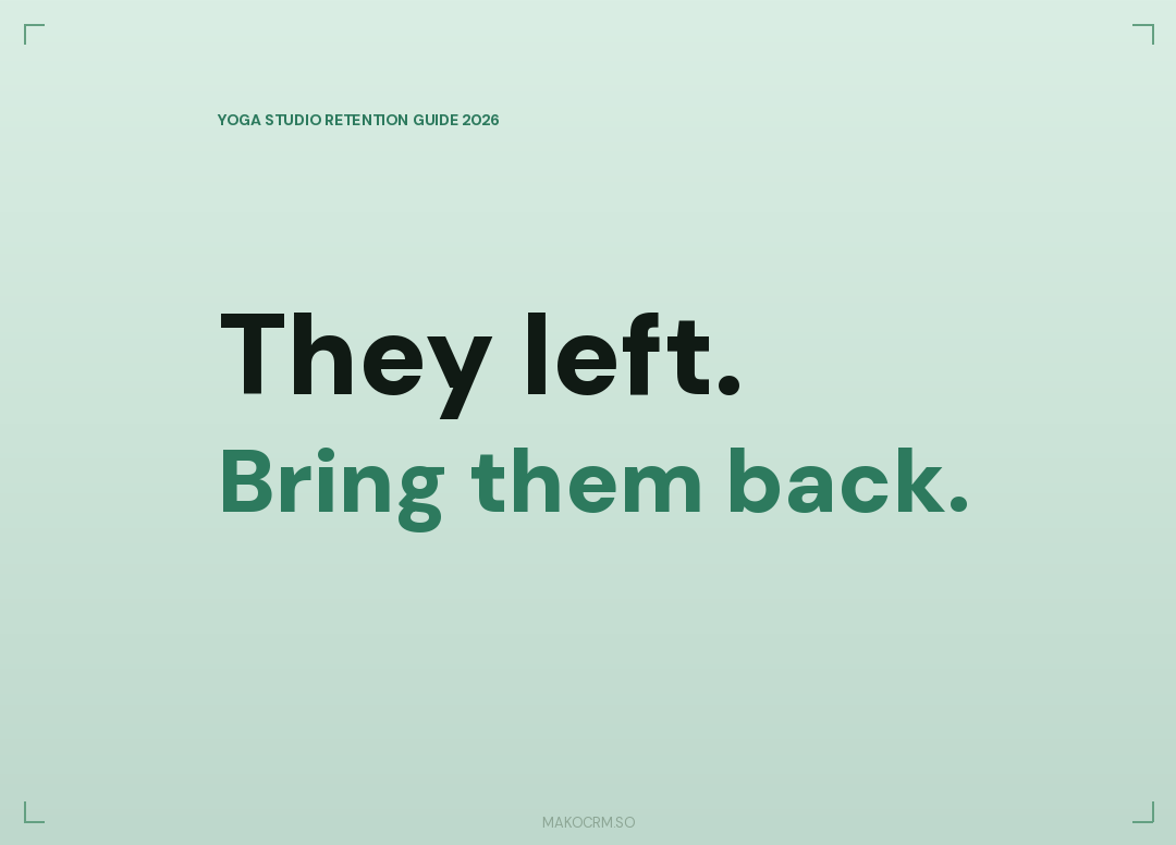 Yoga Studio Win-Back Campaigns