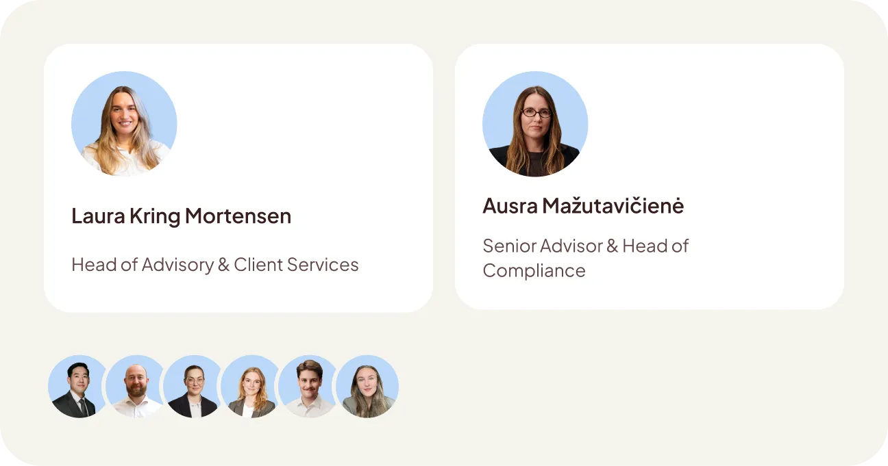 Profile photos and names of two team members: Laura Kring Mortensen, Head of Advisory & Client Services, and Ausra Mažutavičienė, Senior Advisor & Head of Compliance, with smaller profile pictures of six additional team members below.