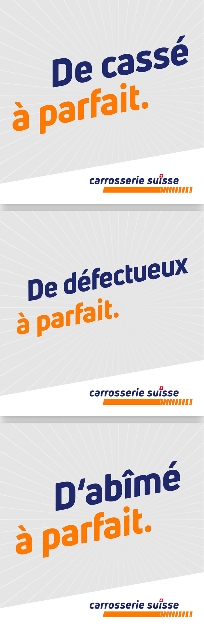 Dreimal französischer Werbetext: von beschädigt, defekt oder kaputt zu perfekt, mit dem Logo von Carrosserie Suisse.