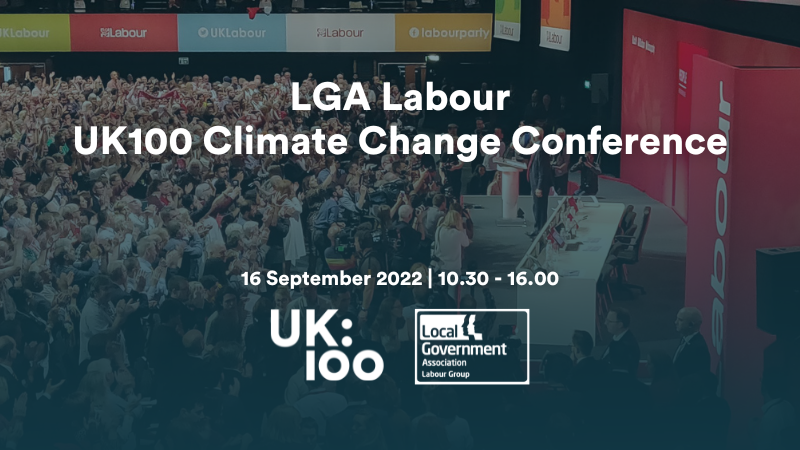 LGA Labour UK100 Climate Change Conference poster with crowded background