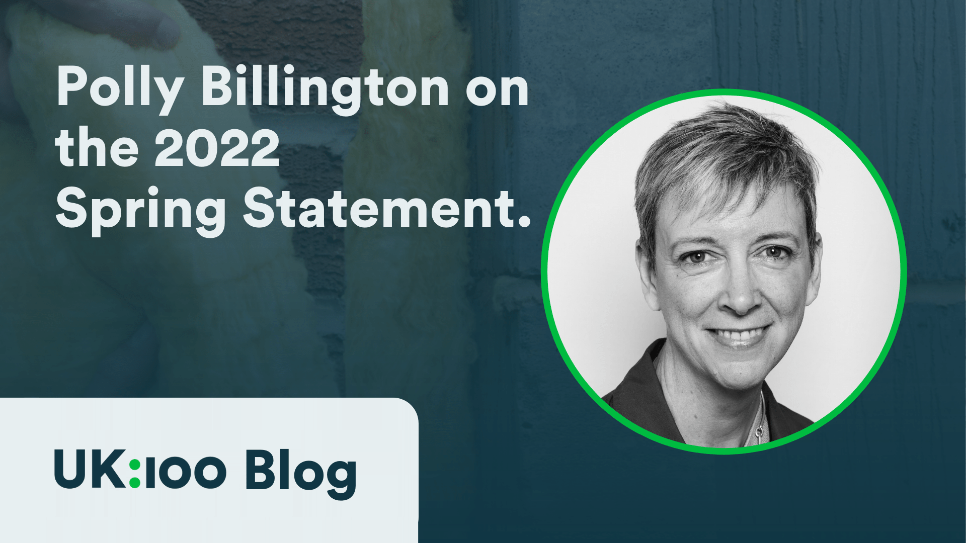 Polly Billington discussing 2022 Spring Statement on UK:100 Blog