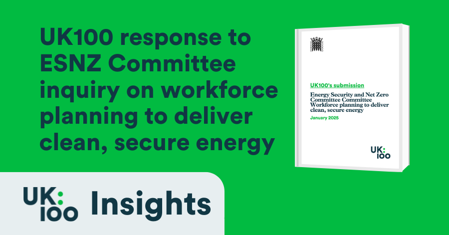 UK100 report on workforce planning for clean energy committee inquiry