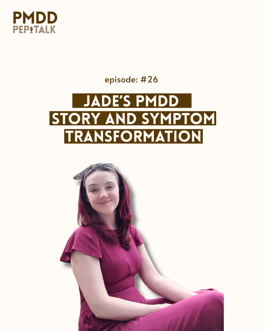 Jade's PMDD Story and Symptom Transformation