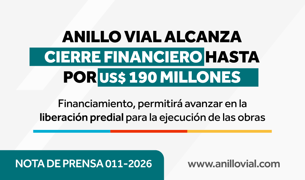 Anillo-Vial-alcanza-cierre-financiero-hasta-por-190-millones-dólares