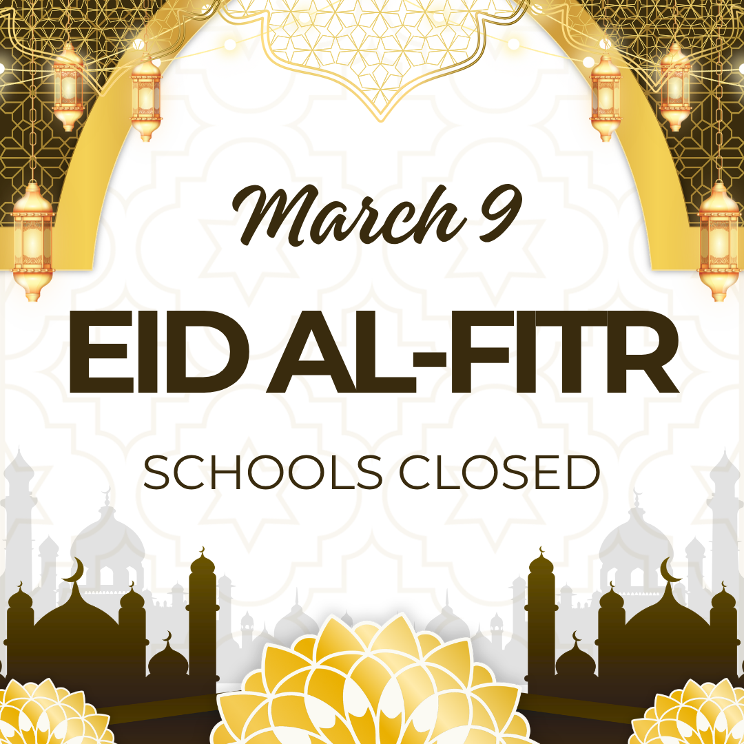Schools closed March 9 for Eid al-Fitr