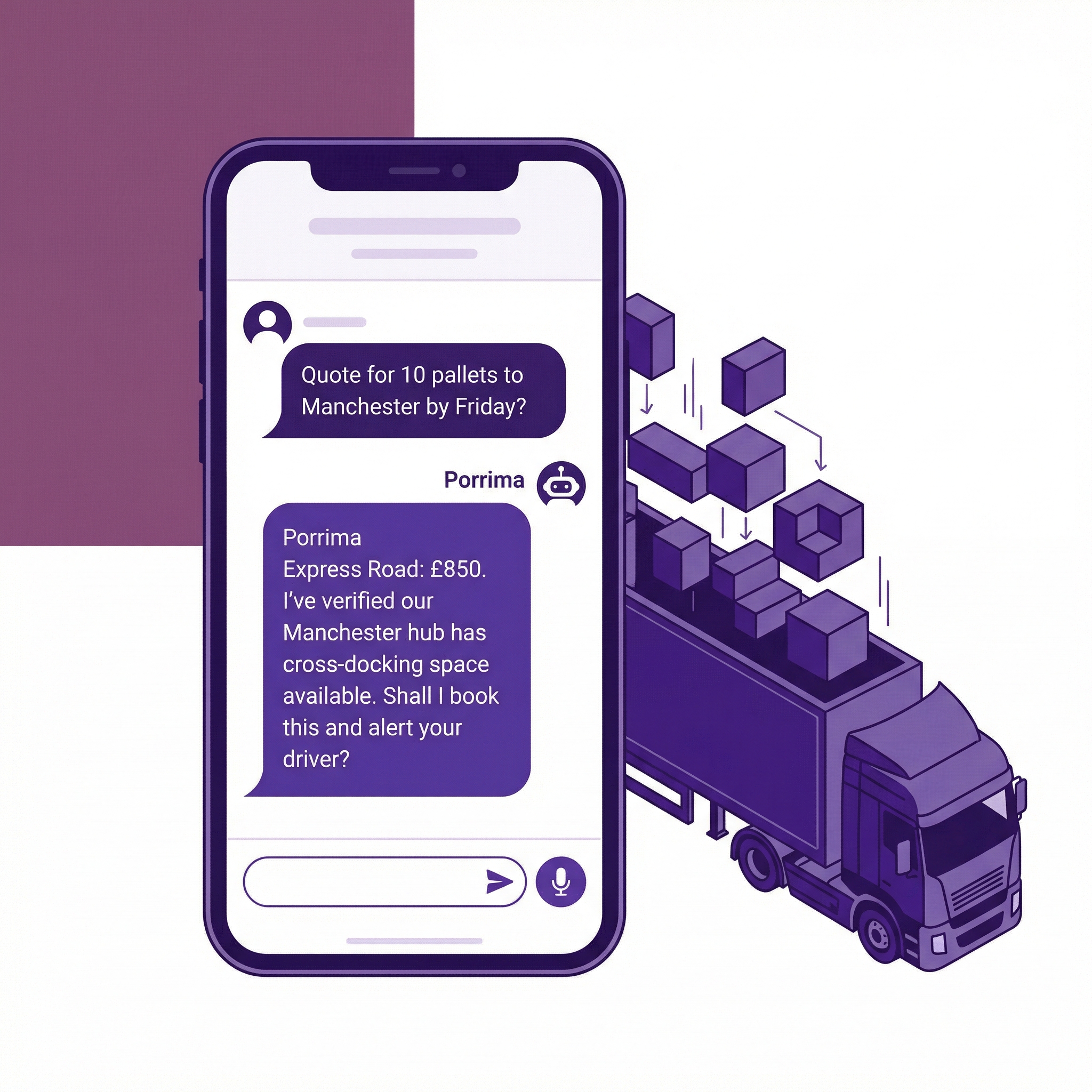 Smartphone showing a chat conversation about a freight quote for 10 pallets to Manchester, alongside a truck being loaded with boxes.
