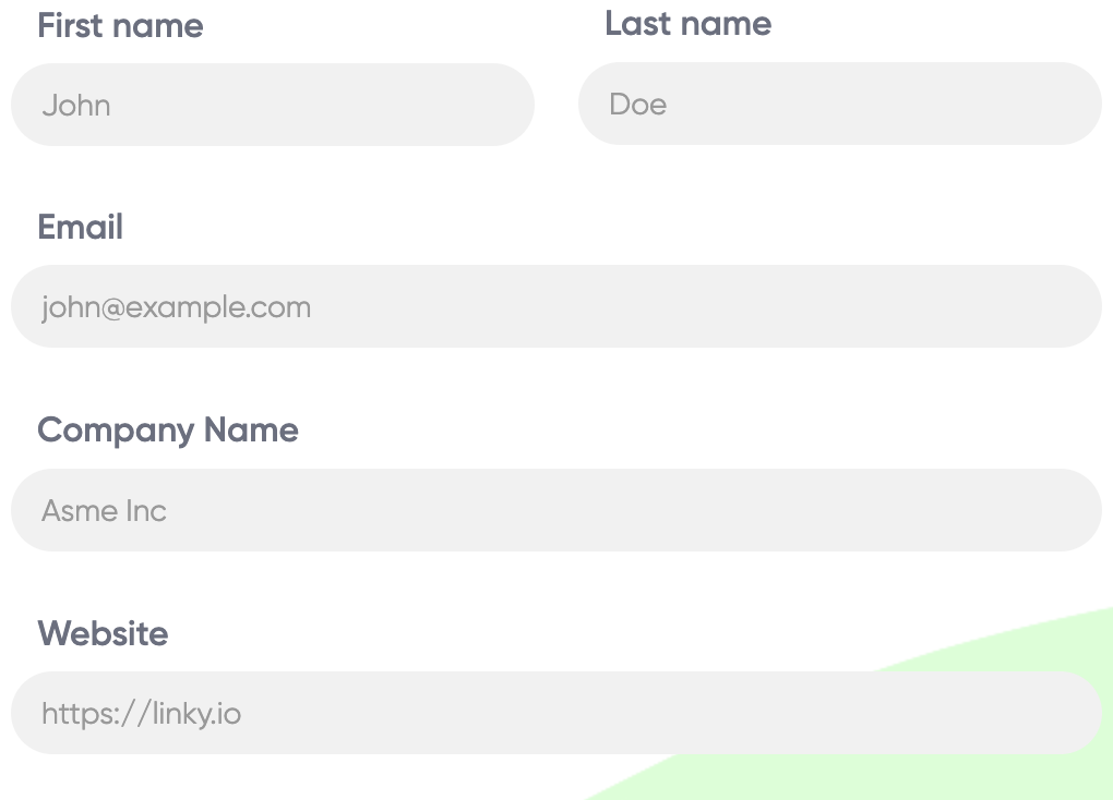 Form fields filled with First name John, Last name Doe, Email john@example.com, Company Name Asme Inc, and Website https://linky.io.