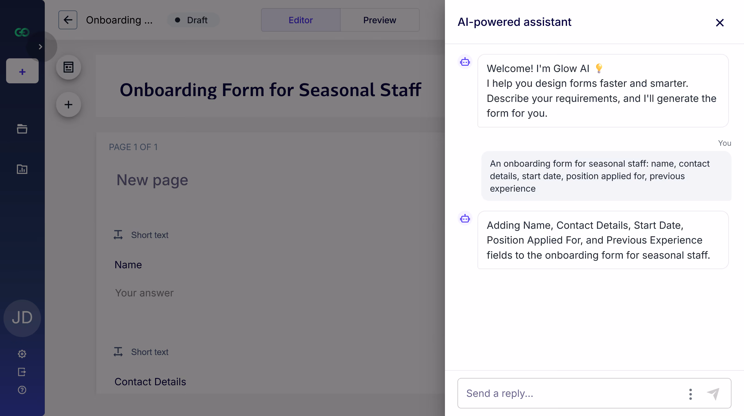 User interface of a form builder app with a left sidebar showing navigation options including Workspaces, Monitor, and user info, a main section titled New Form with an empty new page area instructing to drag items from the side menu to create questions, and a right panel labeled AI-powered assistant displaying a welcome message offering help to design forms faster by generating forms based on user requirements.