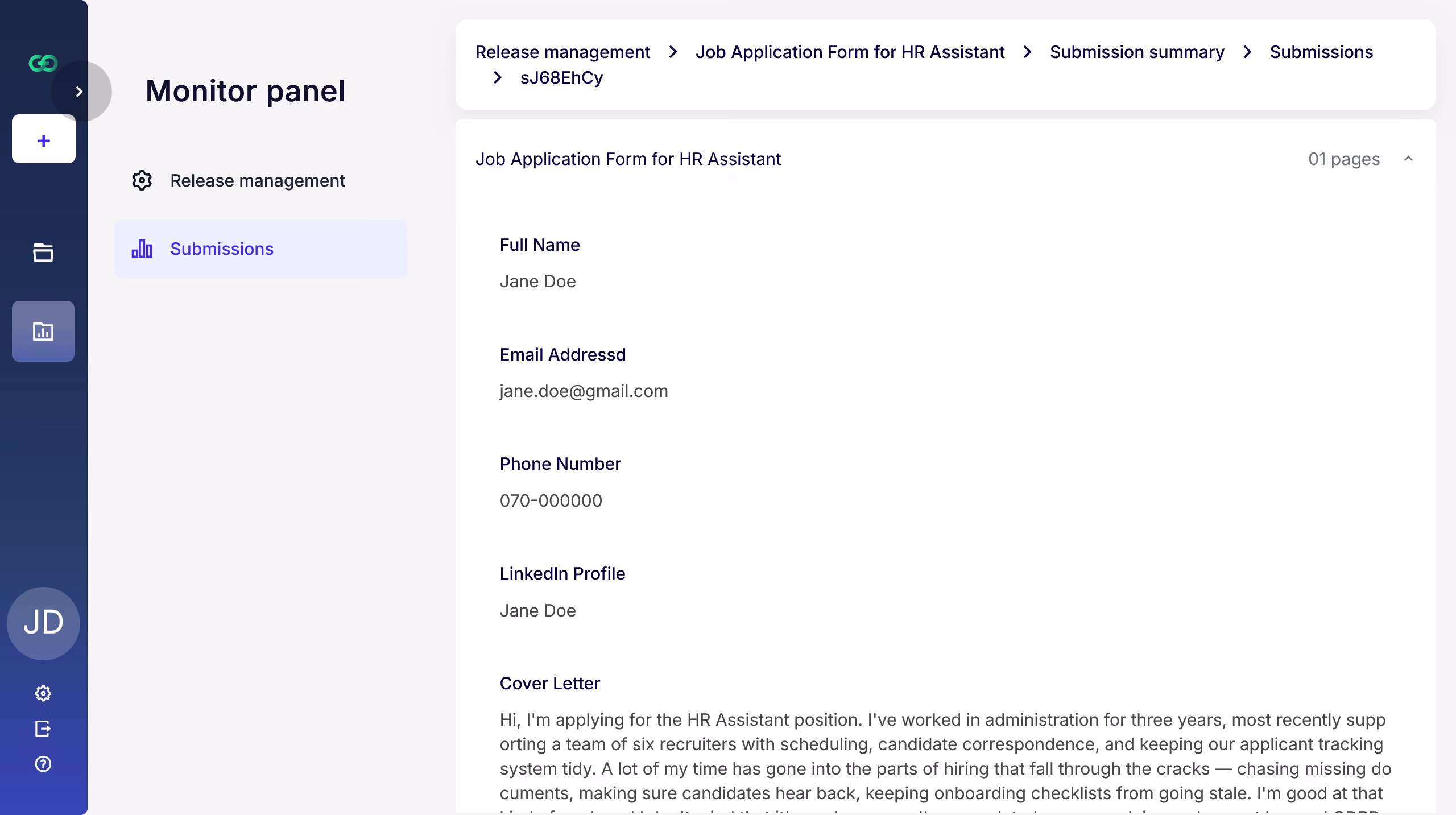 Web interface displaying a 'Monitor panel' with navigation on the left including Release management and Submissions, showing a submission summary for a job application form for HR Assistant with applicant details: Full Name Jane Doe, Email jane.doe@gmail.com, Phone Number 070-000000, LinkedIn Profile Jane Doe, and a partially visible cover letter.