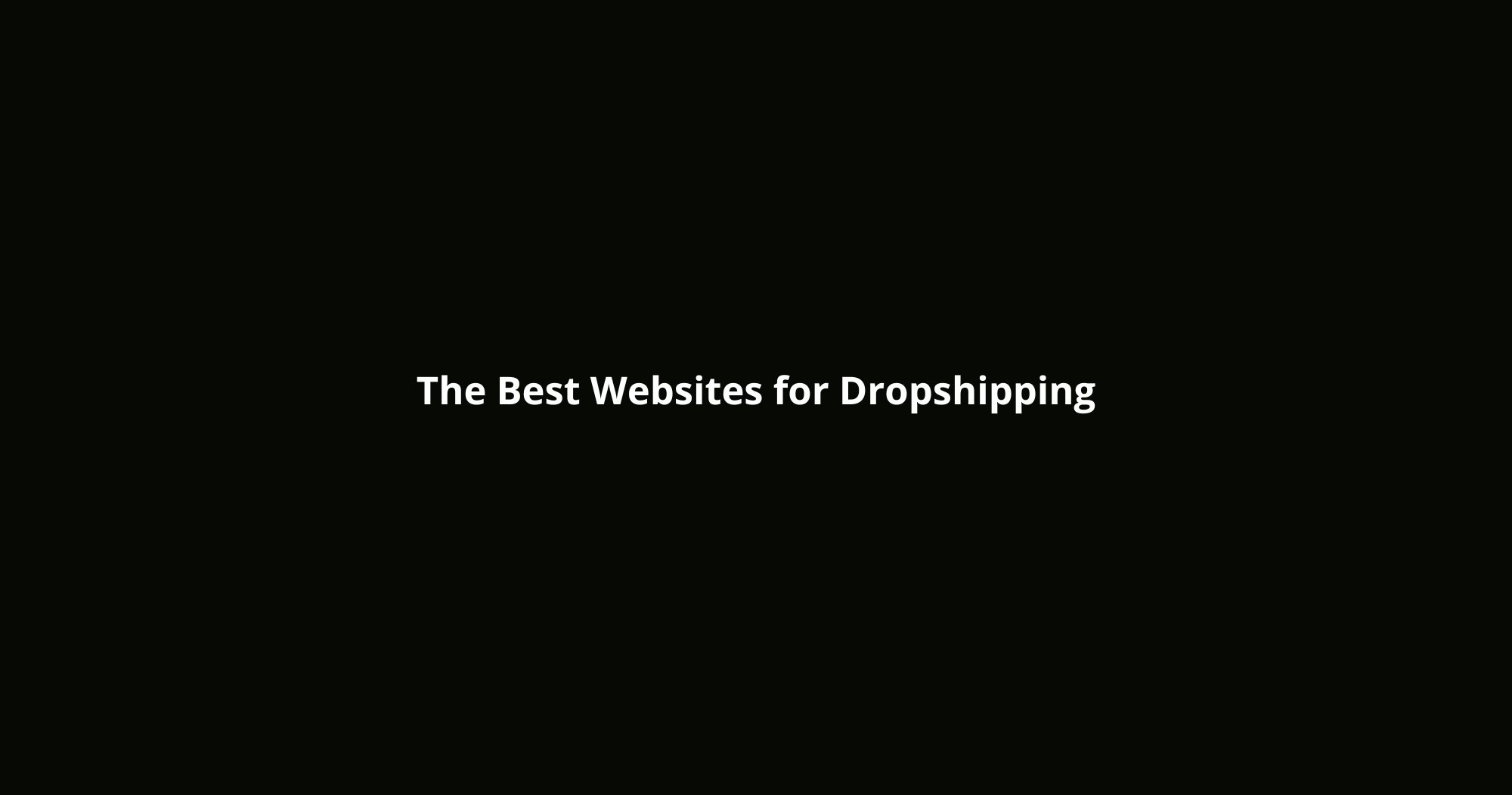 Best Websites for Dropshipping 2026