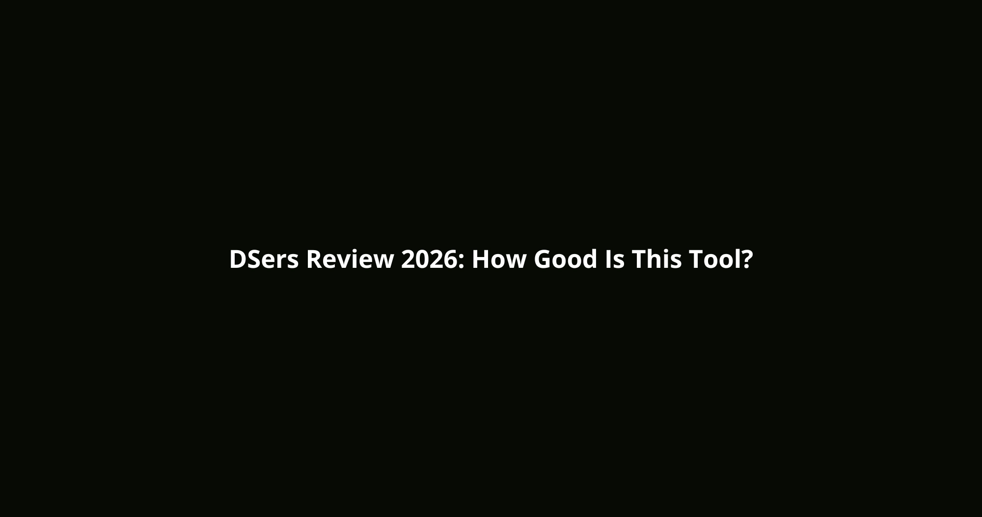 DSers Review 2026