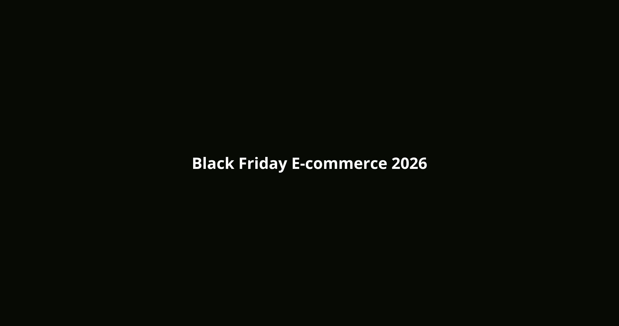Black Friday E-commerce 2026