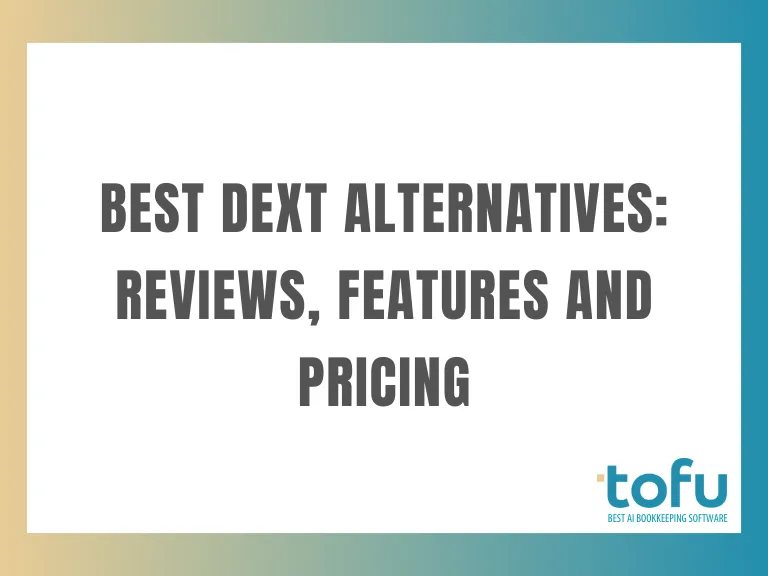 Header graphic for an article titled “Best Dext Alternatives: Reviews, Features and Pricing” with the Tofu logo in the corner.