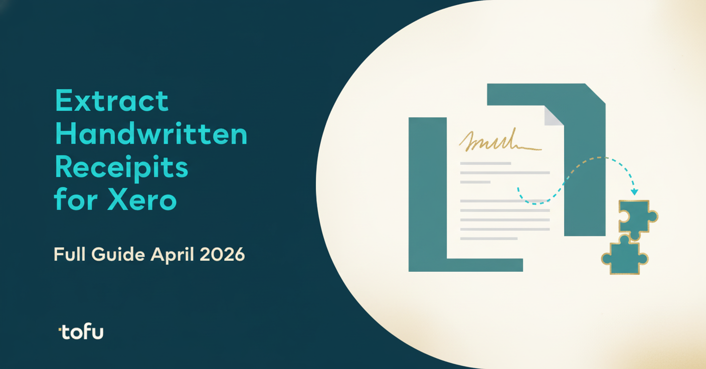 How to Extract Handwritten Receipts for Xero Integration: Full Guide April 2026