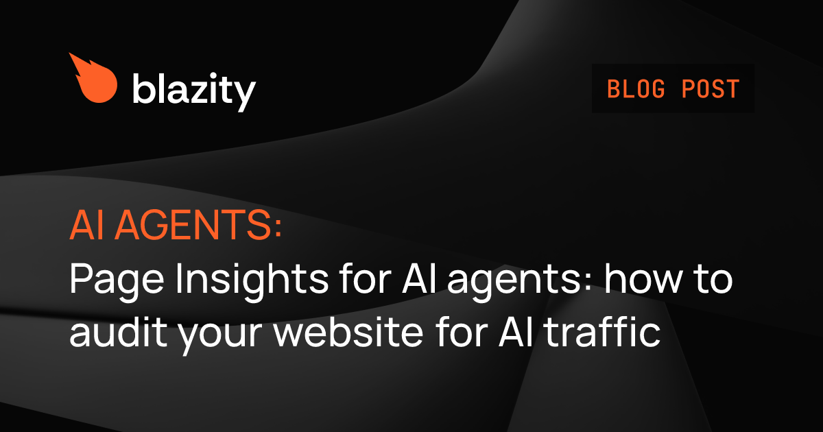 Page Insights for AI agents: how to audit your website for AI traffic