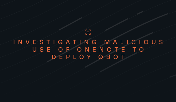 Investigating Malicious Use of OneNote to Deploy Qbot