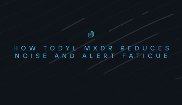How Todyl MXDR reduces noise and alert fatigue