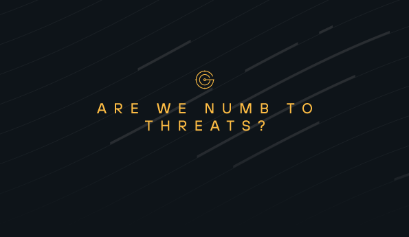 Are we numb to threats?