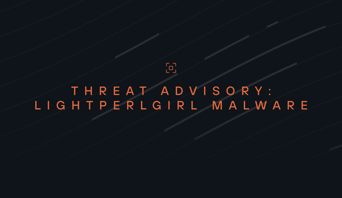Threat Advisory: LightPerlGirl Malware