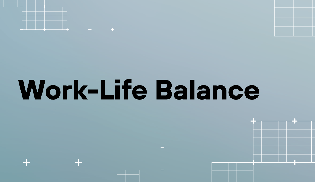 Work-Life Balance