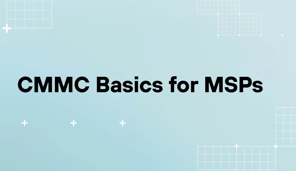 CMMC Basics for MSPs