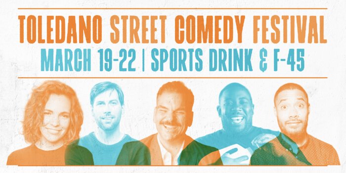 TOLEDANO STREET COMEDY FESTIVAL 2026