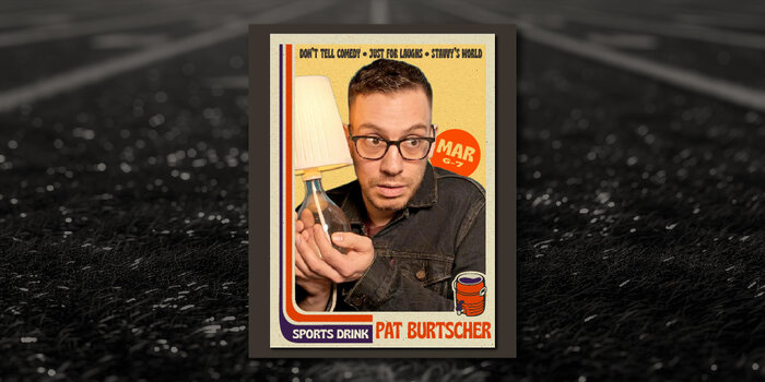 Pat Burtscher at SPORTS DRINK (Friday, 7:00p)