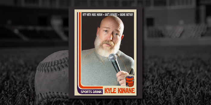 Kyle Kinane at SPORTS DRINK (Sunday, 7:00p)