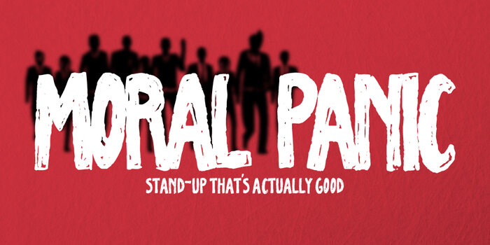 MORAL PANIC: A Comedy Showcase at SPORTS DRINK (Thursday, 7:00p)