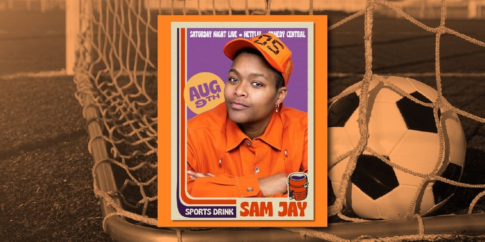 Sam Jay at SPORTS DRINK (Sunday, 7:00p)