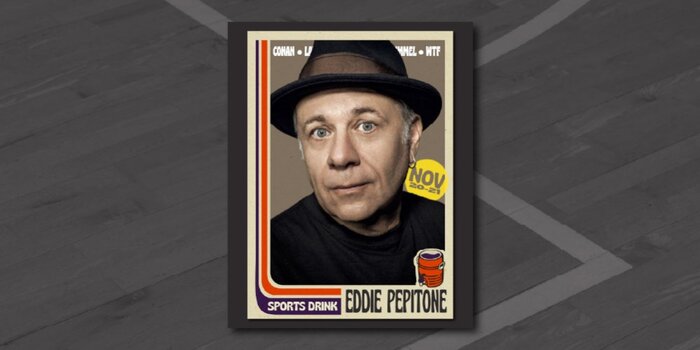Eddie Pepitone at SPORTS DRINK (Friday, 7:00p)